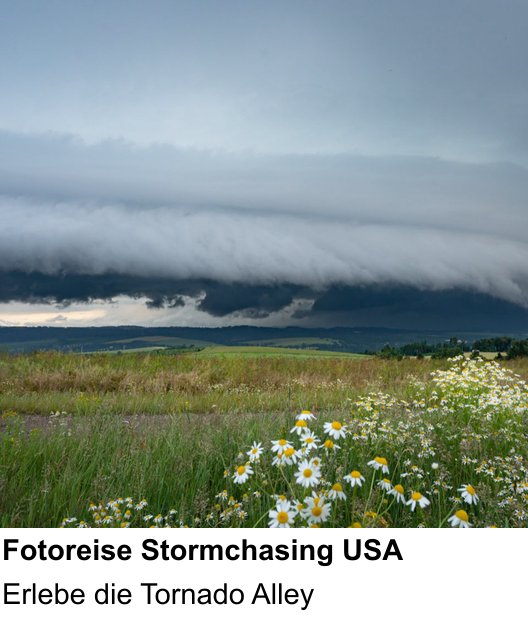 Einsteigerfreundlicher Fotokurs: Fotoreise Stormchasing USA – Erlebe die Tornado Alley