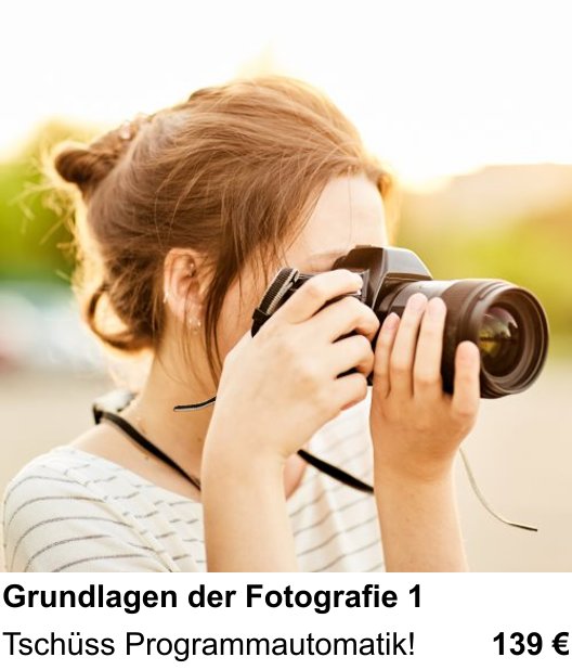 Bessere Fotos in Karlsruhe: Erster Teil der Fotografie-Grundlagen praxisnah lernen