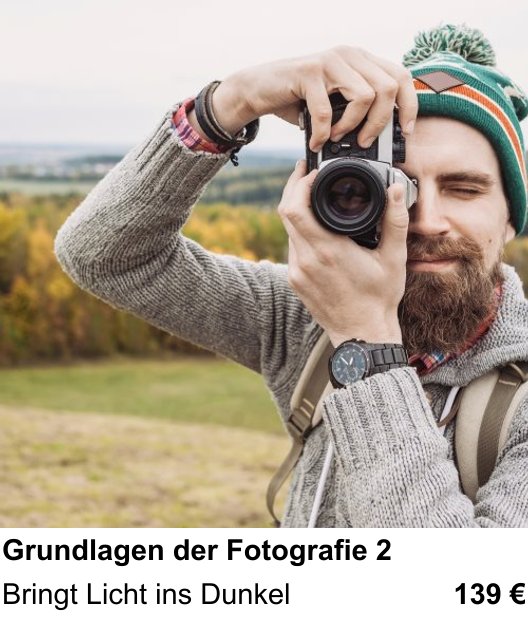 Bessere Fotos in Karlsruhe: Kamera-Technik im Aufbaukurs praxisnah lernen