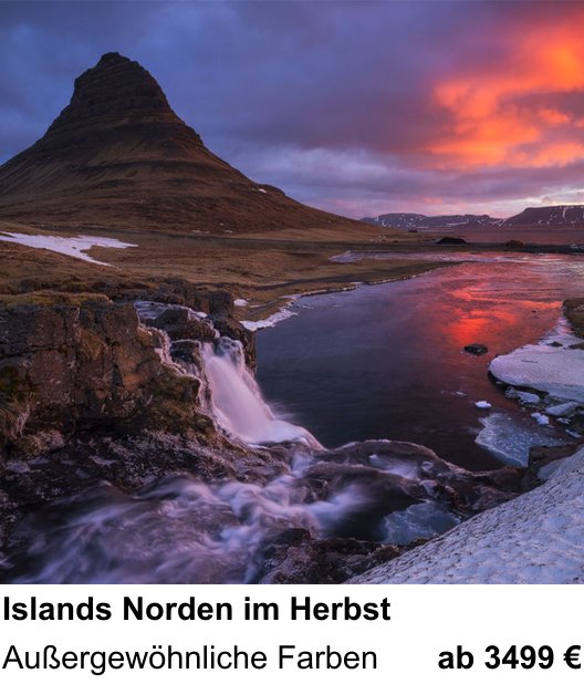 Einsteigerfreundlicher Fotokurs: Islands Norden im Herbst – Außergewöhnliche Farben