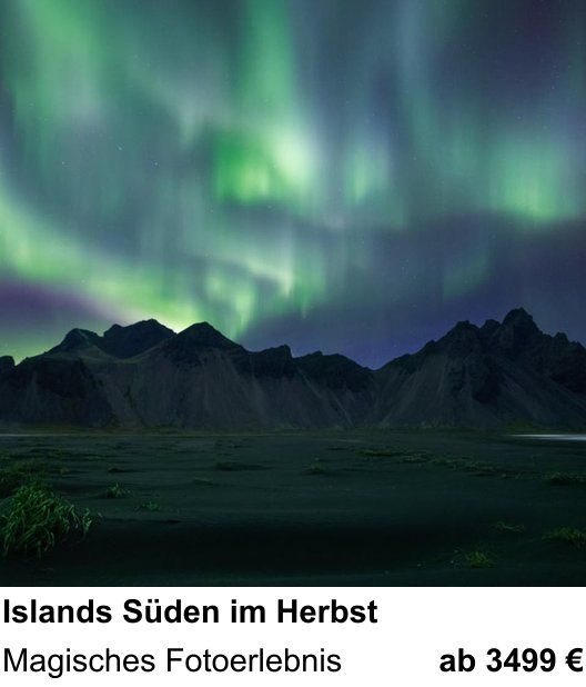 Einsteigerfreundlicher Fotokurs: Islands Süden im Herbst – Magisches Fotoerlebnis